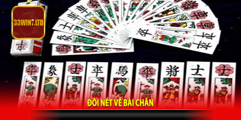 Đôi nét về bài chăn